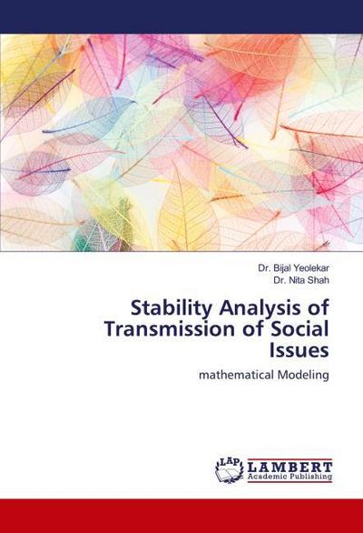 Stability Analysis of Transmission of Social Issues