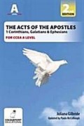 The Acts of the Apostles: 1 Corinthians, Galatians & Ephesians, A Study for CCEA A Level