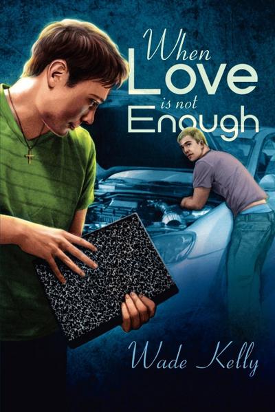 When Love Is Not Enough