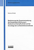 Bestimmung der Zusammensetzung der Zweiphasen-Strömung in Niederdruck-Dampfturbinen auf der Grundlage der Lichtextinktionsmethode