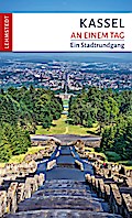 Kassel an einem Tag