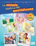 La chimie dans la vie quotidienne