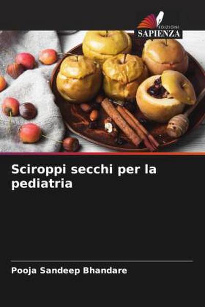 Sciroppi secchi per la pediatria
