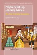 Playful Teaching, Learning Games:New Tool for Digi