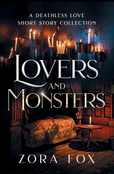 Lovers and Monsters