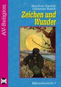 Zeichen und Wunder