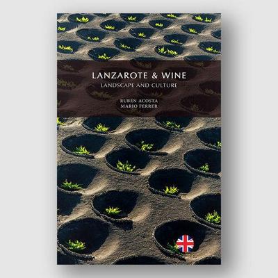 Lanzarote & Wine, Landscape and Culture
