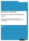 Triumph der Freiheit: Neue Medienkritik online