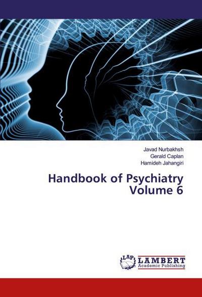 Handbook of Psychiatry Volume 6