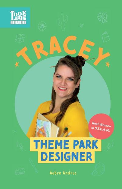 Tracey, Theme Park Designer