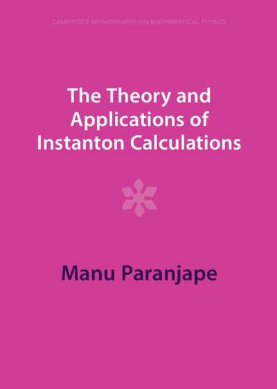 The Theory and Applications of Instanton Calculations