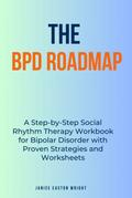 The BPD Roadmap