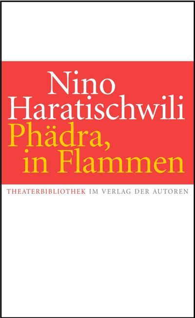 Phädra, in Flammen