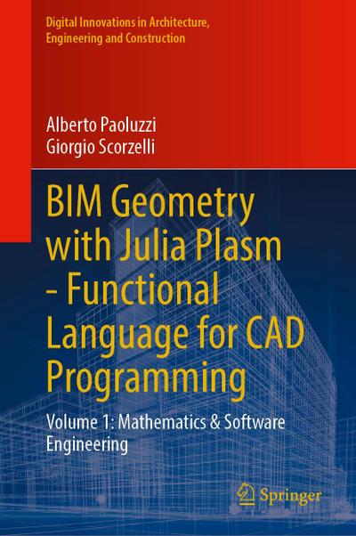 BIM Geometry with Julia Plasm-Functional Language for CAD Programming
