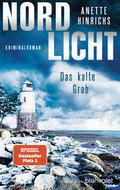 Nordlicht - Das kalte Grab von Anette Hinrichs | Buch
