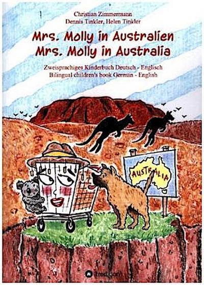Mrs. Molly in Australien/ Mrs. Molly in Australia
