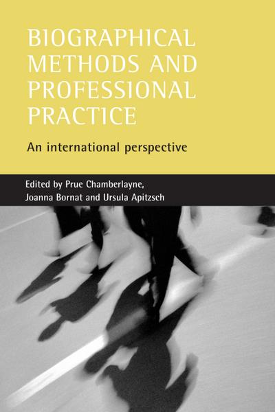 Biographical methods and professional practice