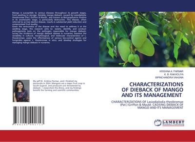 CHARACTERIZATIONS OF DIEBACK OF MANGO AND ITS MANAGEMENT