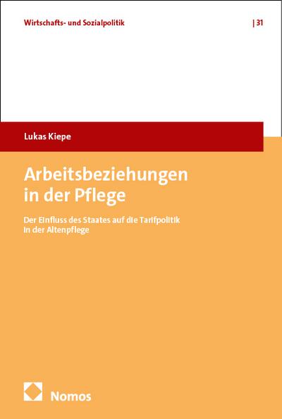 Arbeitsbeziehungen in der Pflege