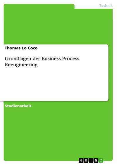 Grundlagen der Business Process Reengineering