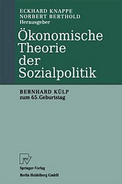 Ökonomische Theorie der Sozialpolitik