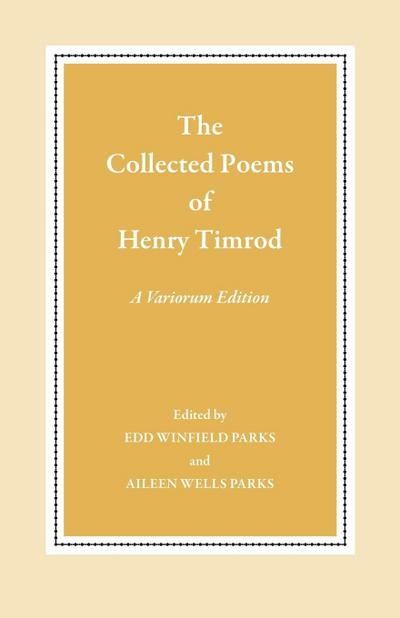 The Collected Poems of Henry Timrod
