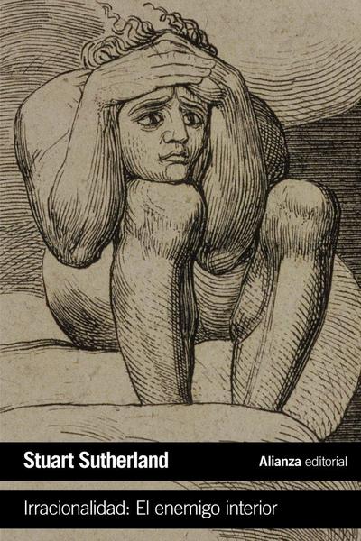 Irracionalidad : el enemigo interior