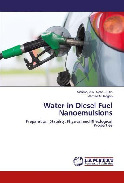 Water-in-Diesel Fuel Nanoemulsions