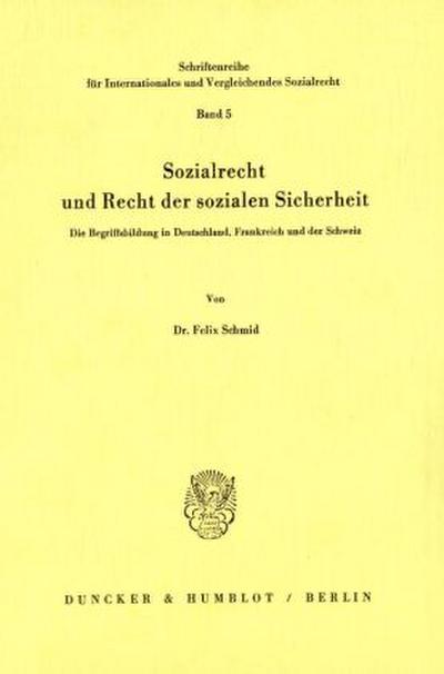 Sozialrecht und Recht der sozialen Sicherheit.