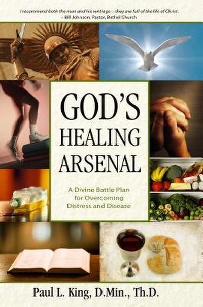 God’s Healing Arsenal