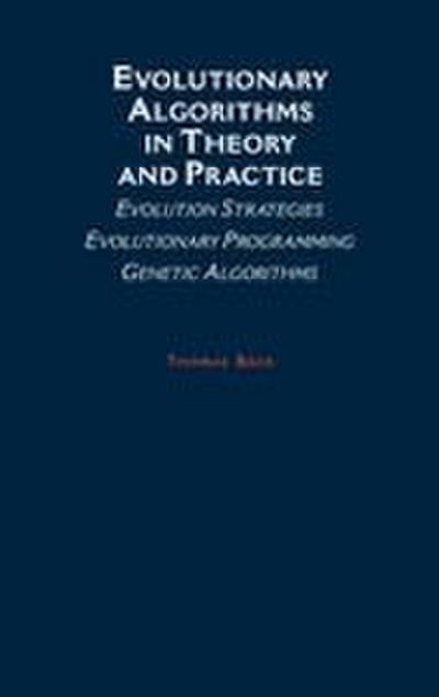 Evolutionary Algorithms in Theory and Practice