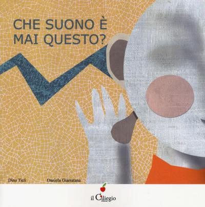 Che suono è mai questo?