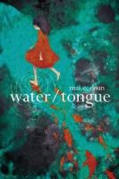 Doan, M: water/tongue