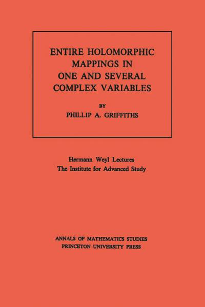 Entire Holomorphic Mappings in One and Several Complex Variables