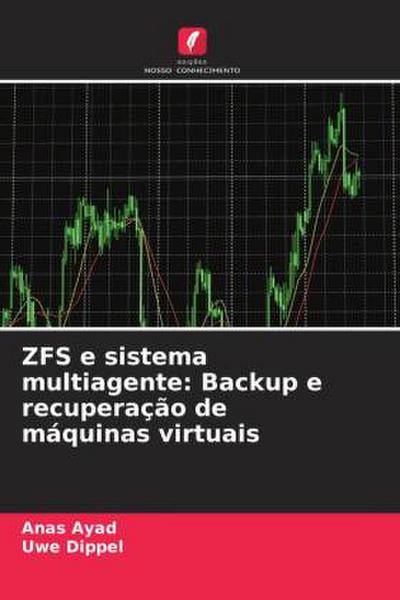 ZFS e sistema multiagente: Backup e recuperação de máquinas virtuais