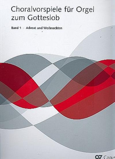 Choralvorspiele für Orgel zum Gotteslob