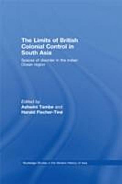 Limits of British Colonial Control in South Asia
