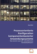 Prozessorientierte Konfiguration komponentenbasier
