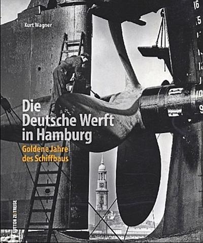 Die Deutsche Werft in Hamburg
