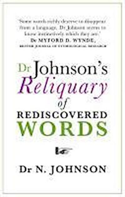 Dr Johnson’s Reliquary of Rediscovered Words