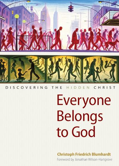 Everyone Belongs to God