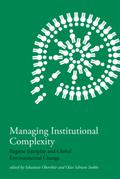 Managing Institutional Complexity