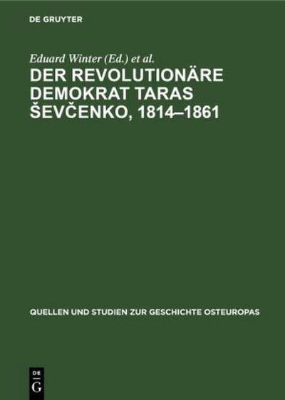 Der Revolutionäre Demokrat Taras ¿ev¿enko, 1814-1861