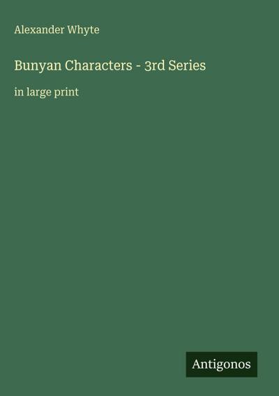 Bunyan Characters - 3rd Series
