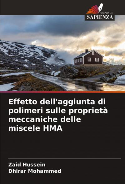 Effetto dell’aggiunta di polimeri sulle proprietà meccaniche delle miscele HMA