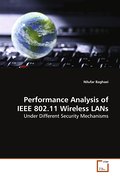 Performance Analysis of IEEE 802.11 Wireless LANs