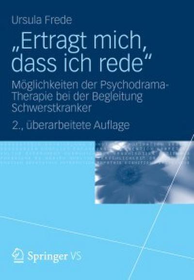 ’Ertragt mich, dass ich rede’
