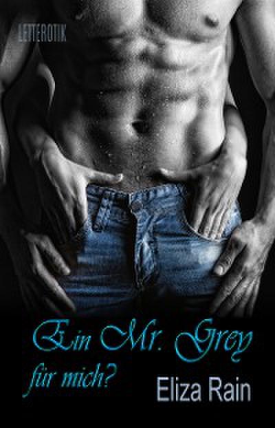 Ein Mr. Grey für mich?