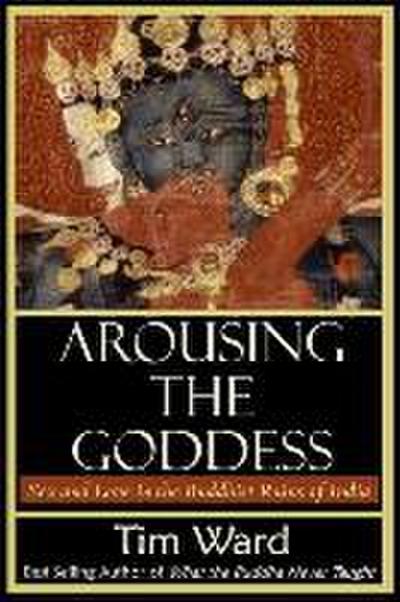 Arousing the Goddess