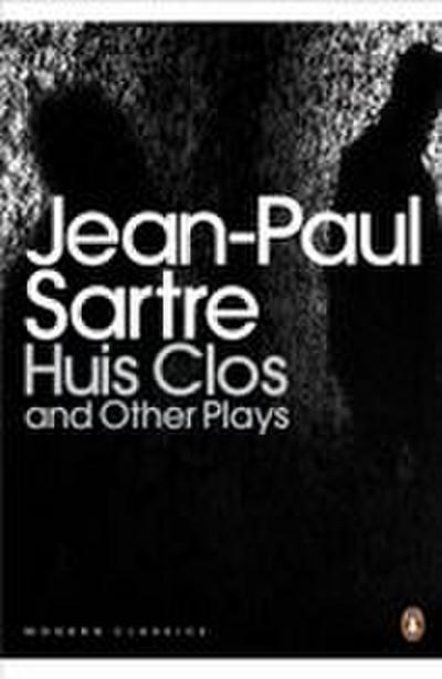 Huis Clos and Other Plays